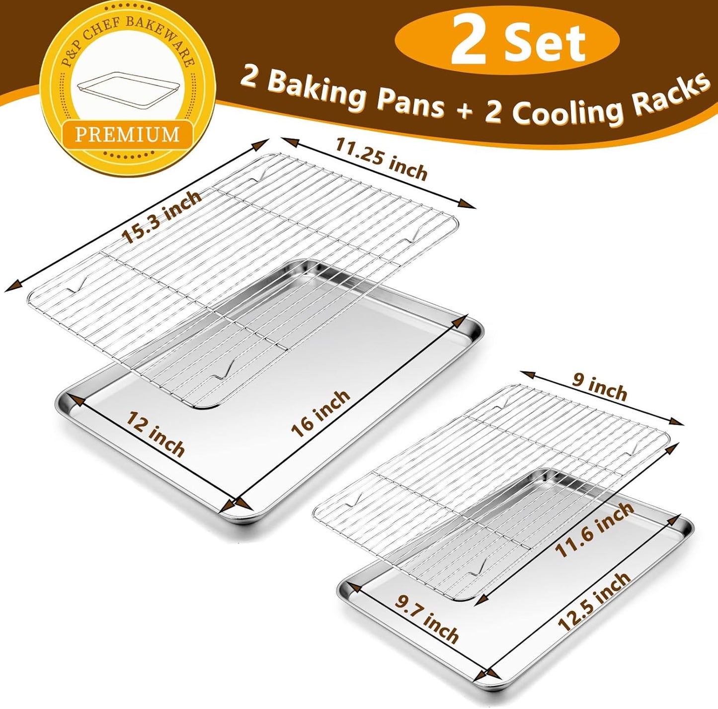 P&P CHEF 16 + 12.5 Inch Stainless Steel Baking Sheet with Rack Set (2 Pans+ 2 Racks), Cookie Sheets Baking Trays and Cooling Wire Racks, Oven & Dishwasher Safe, Pans with Flat Racks